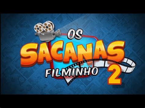 os sacanas filminho grátis|os